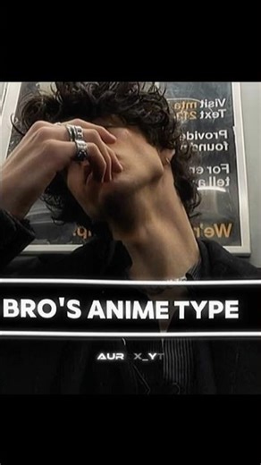 Bro's type in anime vs my type ||quick edit || #anime #shortsviral #animeshorts