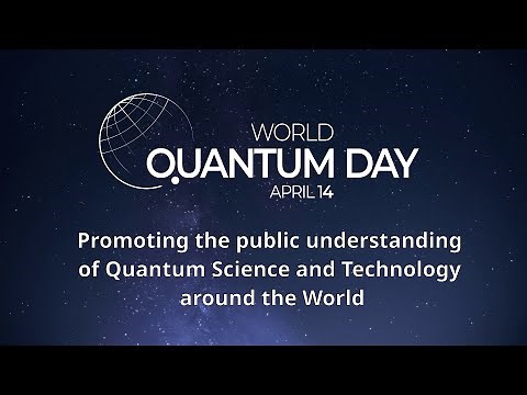 Join us celebrating the World Quantum Day on and around 14 April!