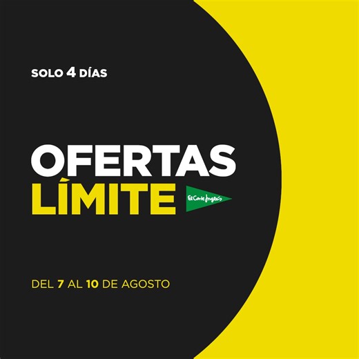 Aprovecha las Ofertas Límite de El Corte Inglés del 7 al 10 de agosto en tienda, web y app. Solo para los más rápidos. | El Corte Inglés