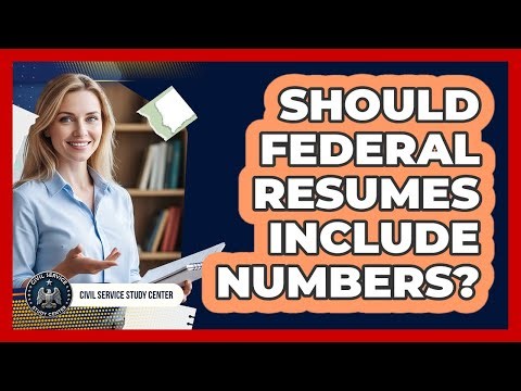 Should Federal Resumes Include Numbers?
