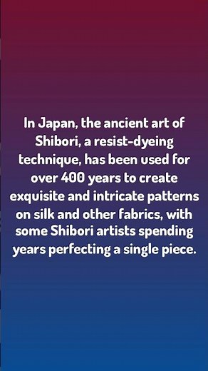 Japan Facts / In Japan, the ancient art of Shibori, a resist-dyein...