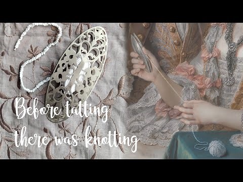 How to do 18th Century Knotting (Part I) - Historical Embroidery