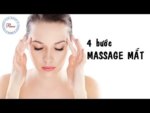 4 Bước MASSAGE mắt | Cách giải toả mệt mỏi cho mắt | Trường Cao đẳng Y Dược Pasteur