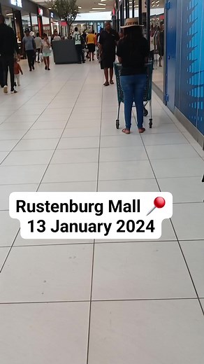 11K views · 44 reactions | Rustenburg Mall  13 January 2024 | Rustenburg City | Facebook