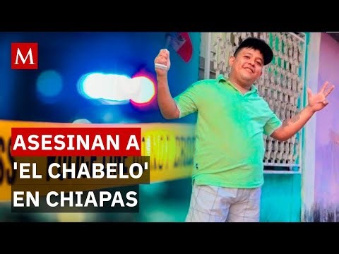 Influencer 'El Chabelo' attacked in Huixtla, Chiapas: authorities investigate the case
