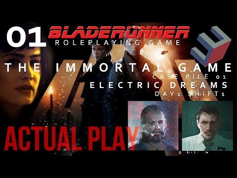 Blade Runner RPG by Free League - Case File 01: Electric Dreams EPISODE 01: Day 1 Shift 1