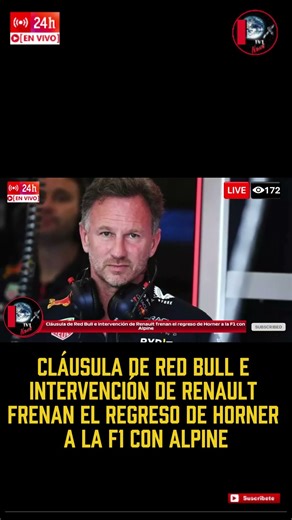 Cláusula de Red Bull e intervención de Renault frenan el regreso de Horner a la F1 con Alpine