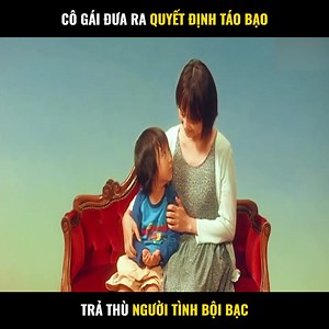 2.8K views | Review Phim : Trả thù người tình bội bạc #review #Reviewphimhaynhat #reviewphim | Kevin Steinhoff Jake | Facebook