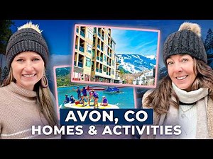 Exploring Avon, CO: Real Estate Near Beaver Creek | Westin Resort, Avon