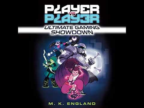 Player vs. Player #1: Ultimate Gaming Showdown by M.K. England | Full Audiobook
