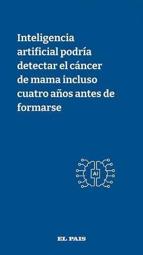 1.2K views | El Instituto de Tecnología de Massachusetts (MIT) ha desarrollado una tecnología de inteligencia artificial (IA) que puede detectar la presencia de células cancerosas en los tejidos mamarios antes de que se desarrollen en tumores visibles. https://elpais.uy/fiYKjR2G | El País UY | Facebook