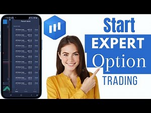 How To Start Expert Option Trading | Learn Expert Option Trading
