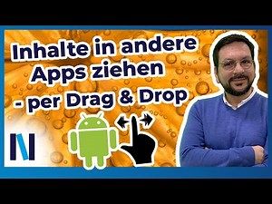 Android 14: Fotos und Texte einfach per Drag & Drop in andere Apps verschieben – so gelingt es!