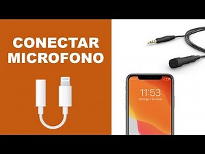 How to Connect Microphone to iPhone