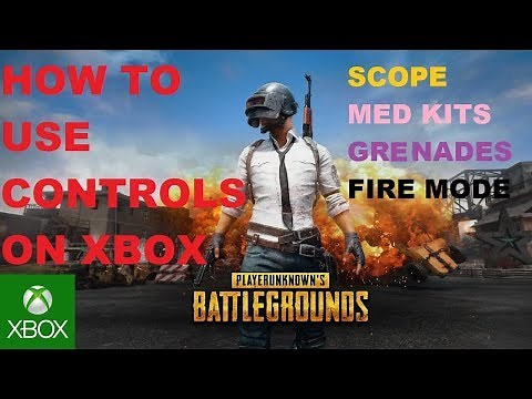 PUBG Xbox One controls tutorial - how to scope use med kits and more
