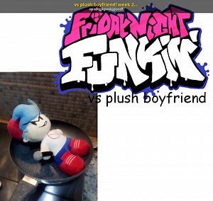 vs plush boyfriend! week 2 update! Mod for Friday Night Funkin' | FNF Mods