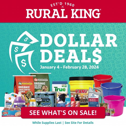 Get more bang for your buck with Dollar Deals at Rural King! Stock up on the things you need at super-low prices through 2/28/24 while supplies last! | Rural King