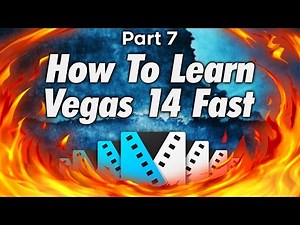 How To Use Sony Vegas Pro 14 For Beginners! Part 7 - Tutorial #185