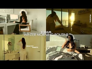 6am winter morning routine: productive, peaceful, healthy habits & lots of self-care!