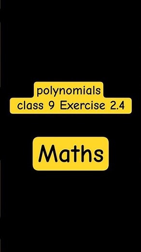 polynomials class 9 Exercise 2.4 | Ex 2.4 | Chapter 2 maths #ncert #trending #class #class9maths #kv