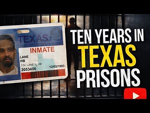 10 Years Straight In Texas' Worst Prisons - HB Tells His Story