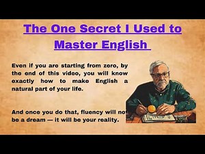 The One Secret I Used to Master English // Improve Your English // Smart English