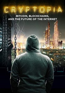 Cryptopia: Bitcoin, Blockchains and the Future of the Internet (Doblado) (2020)