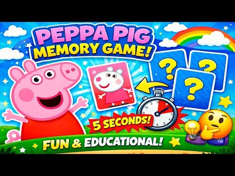 🧠🐷 Peppa Pig Memory Game for Kids | Fun & Educational Card Challenge!