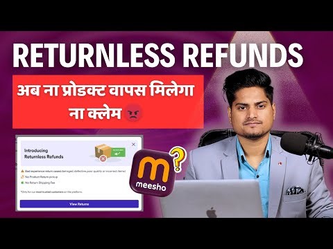 What Is Returnless Refund Policy Meesho? Meesho new update 2026 || no return no charge policy