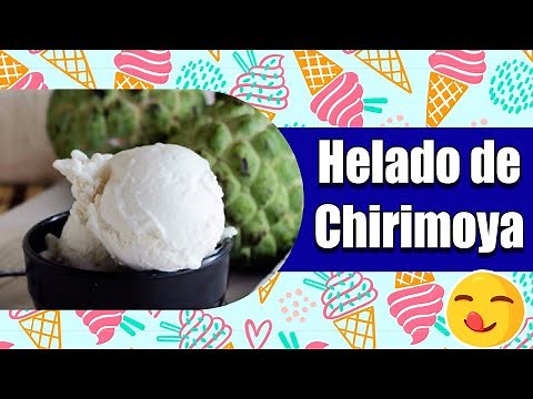 Helado casero de CHIRIMOYA la fruta más exotica SUPER RAPIDO Y FACIL
