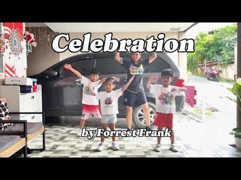 Celebration | Dance Fitness | Forrest Frank