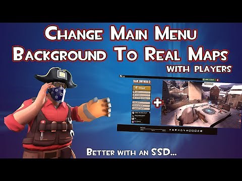 [TF2] How to change Main Menu Background to Live Maps with Bots