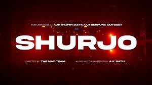 Aurthohin Performs “Shurjo” on Mercedes-Benz Presents Aurthohin 2077: A Cyberpunk Odyssey Concert Organised by Get Set Rock & Assen Buzz AURTHOHIN is: Bassbaba Sumon: Vocal, Bass Mark Don: V-Drums, Vocal, 2nd Guitar (Backing Tracks), Acoustic Guitar (Backing Tracks), Ehtesham Ali Moeen: Guitar Project Co-ordinator: Mark Don Audio Mixed & Mastered by A.k. Ratul AUDIO TEAM: Live Audio Recording: Shafayat Faisal (Nahid) Monitor, IEM & System Engineer: Shafayat Faisal (Nahid) FOH Engineer: A.k. Ratu