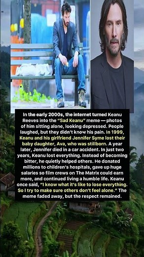 Keanu Reeves: The Truth Behind “Sad Keanu”