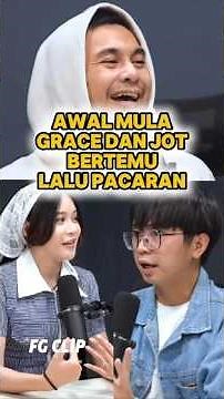 THE FIRST MEETING OF GRACE & JOT