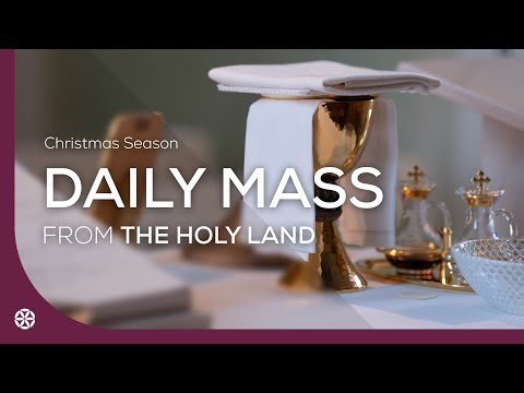 Saturday, December 27 | Daily Mass | Magdala, Holy Land