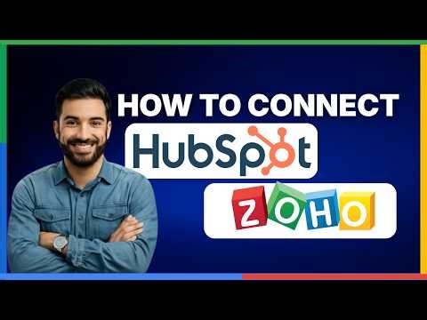 How to connect HubSpot and Zoho [FULL GUIDE]
