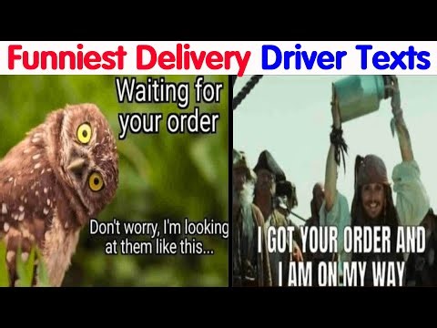 44 Funny Messages From Actual Delivery Drivers