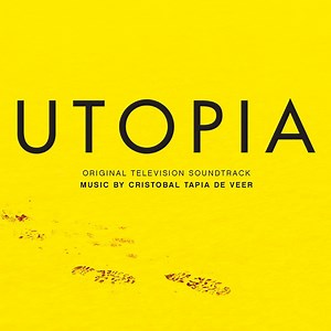 Cristobal Tapia De Veer - Utopia (Original Television Soundtrack)