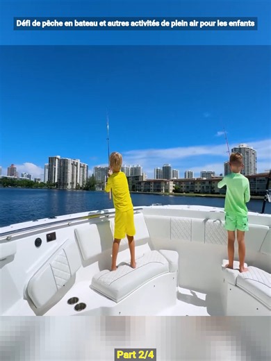 Défi de pêche en bateau et autres activités de plein air pour les enfants_Part 2
