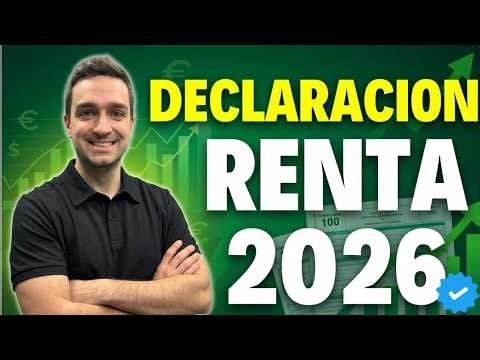 👉 Cómo hacer la DECLARACIÓN DE LA RENTA en 2026 ✅ Guía completa Paso a paso