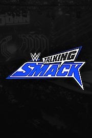 Watch WWE Talking Smack Season 2 Episode 9 - Episode 9