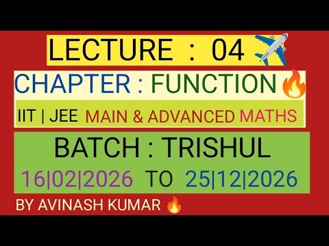 🔴FUNCTION : 04🔥(IIT | JEE MAIN & ADVANCED MATHS💥BY AVINASH KUMAR🔥) #rimjee #iitjee #jeemains #iit