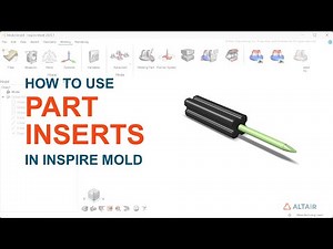 How To Use Part Inserts in Inspire Mold