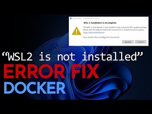 FIXED: Docker WSL 2 is not installed
