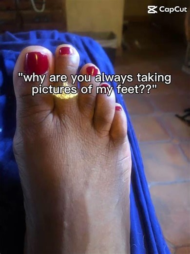 Why Are You Taking Pictures of my #Feet?