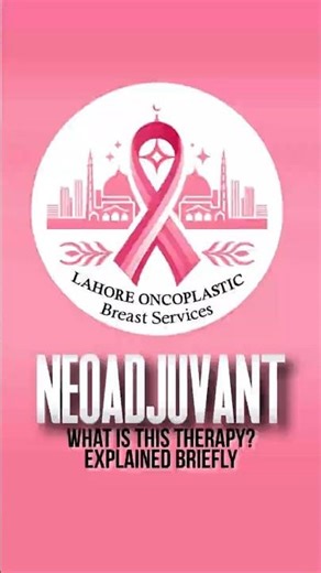 What is Neoadjuvant Therapy Explained Briefly