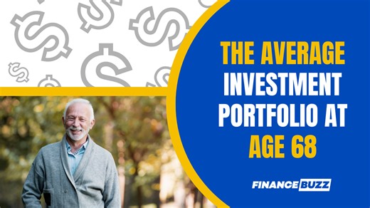 The average investment portfolio of 68-year-olds (are you on track?)