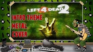 Left 4 Dead 2 - Intro theme (Chocolate Elicopter) - Metal cover Chords - ChordU