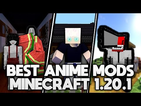 Best Anime Mods For Minecraft 1.20.1 - Minecraft Anime Mods 1.20.1 (2024)